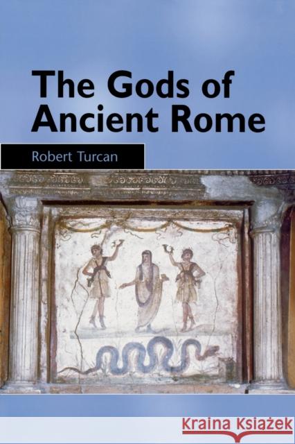 The Gods of Ancient Rome: Religion in Everyday Life from Archaic to Imperial Times Turcan, Robert 9780748613908  - książka