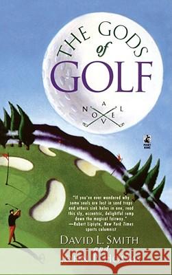 The Gods of Golf David L. Smith John Pynchon Holms 9780671547745 Pocket Books - książka