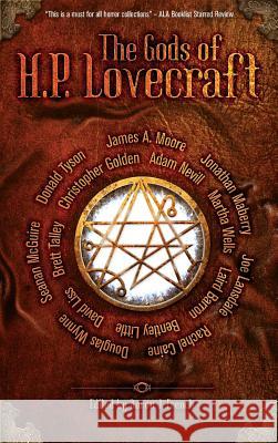 The Gods of HP Lovecraft Martha Wells Jonathan Maberry Seanan McGuire 9781942712589 JournalStone - książka