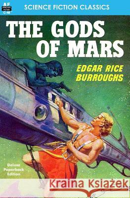 The Gods of Mars Edgar Rice Burroughs 9781612871899 Armchair Fiction & Music - książka