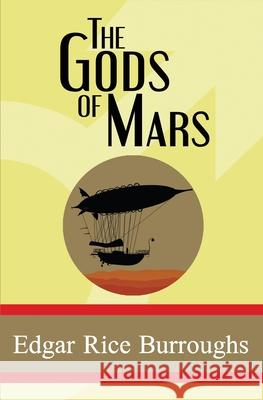The Gods of Mars Edgar Rice Burroughs 9781949982848 Sde Classics - książka