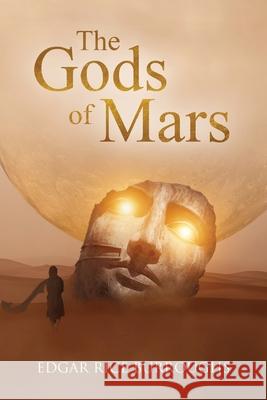The Gods of Mars (Annotated) Edgar Rice Burroughs 9781649221100 Sastrugi Press LLC - książka