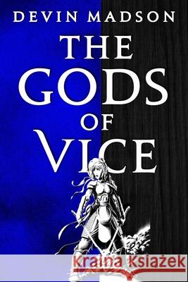 The Gods of Vice Devin Madson 9780316536875 Orbit - książka