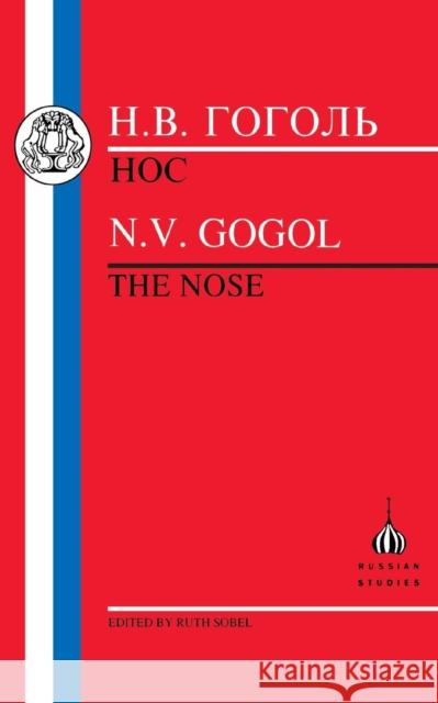 The Gogol: The Nose Gogol, Nikolai Vasilievich 9781853994074 Duckworth Publishers - książka