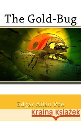 The Gold-Bug Edgar Allan Poe 9781544057736 Createspace Independent Publishing Platform - książka