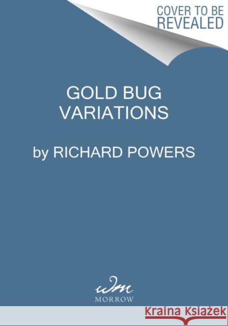The Gold Bug Variations Richard Powers 9780063140332 HarperCollins - książka