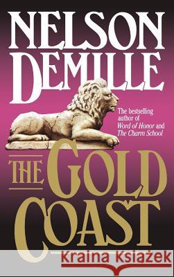 The Gold Coast Nelson DeMille 9780446515047 Warner Books - książka