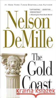 The Gold Coast Nelson DeMille 9781538744314 Grand Central Publishing - książka