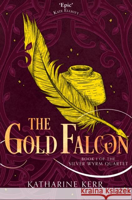 The Gold Falcon Katharine Kerr   9780008287566 HarperCollins - książka