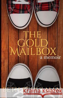 The Gold Mailbox Beth E. Schulman 9780997906509 Owl Publishing, LLC - książka