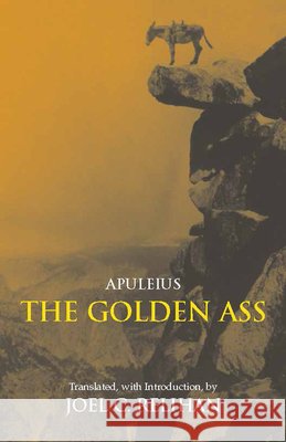The Golden Ass : Or, A Book of Changes Lucius Apuleius 9780872208872 HACKETT PUBLISHING CO, INC - książka