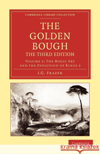 The Golden Bough Sir James George Frazer James George Frazer 9781108047319 Cambridge University Press - książka