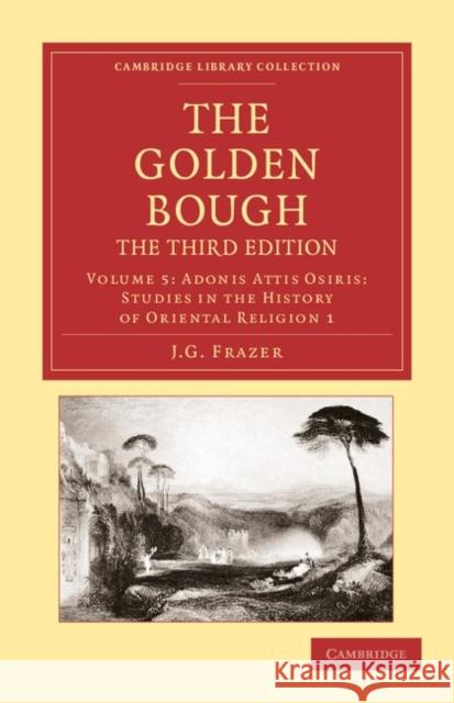 The Golden Bough Sir James George Frazer James George Frazer 9781108047340 Cambridge University Press - książka