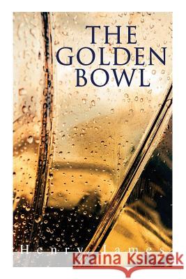 The Golden Bowl Henry James 9788027330799 e-artnow - książka