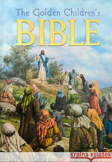 The Golden Children's Bible: A Full-Color Bible for Kids Golden Books 9780307165206  - książka