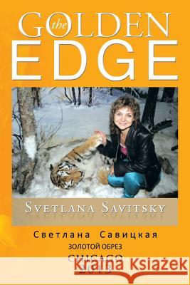 The Golden Edge Svetlana Savitsky 9781483632858 Xlibris Corporation - książka