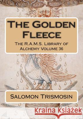 The Golden Fleece Salomon Trismosin Philip N. Wheeler 9781511934879 Createspace - książka