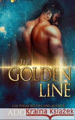 The Golden Line Addison Cain 9781950711215 Addison Cain - książka