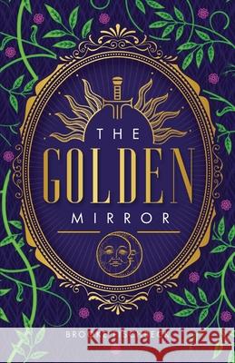 The Golden Mirror Brooke Fischbeck 9780578950297 Supernova - książka