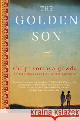 The Golden Son Shilpi Somaya Gowda 9780062442116 HarperLuxe - książka