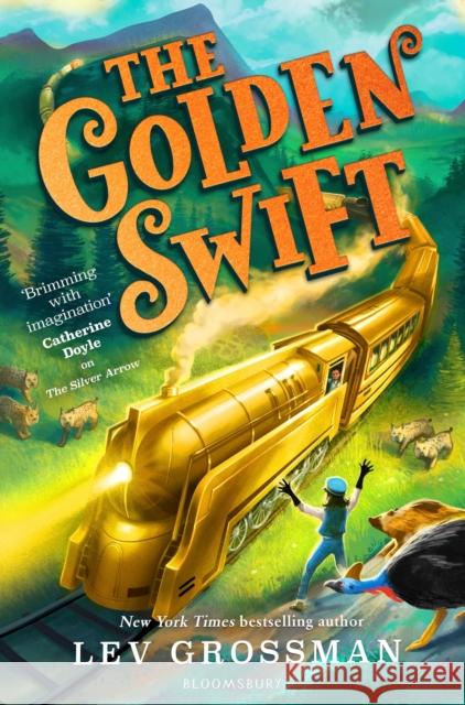 The Golden Swift Lev Grossman 9781526647641 Bloomsbury Publishing PLC - książka