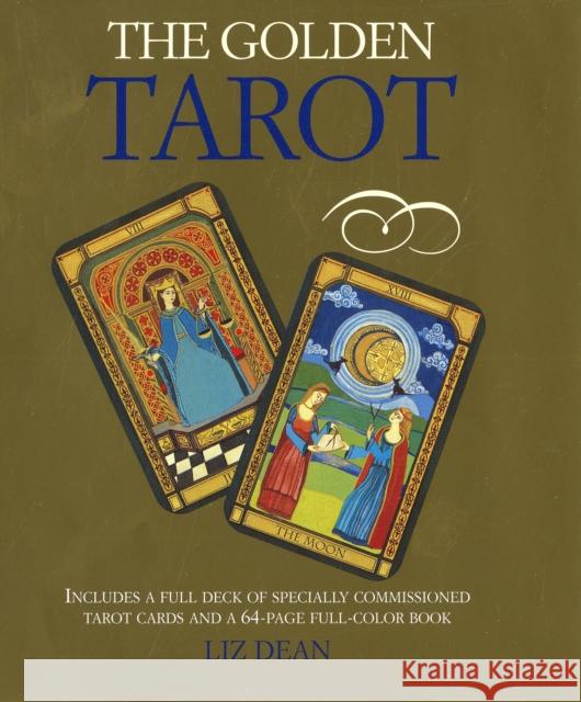 The Golden Tarot Liz Dean 9781906094867 Ryland, Peters & Small Ltd - książka