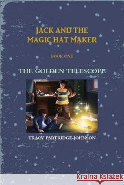 The Golden Telescope Tracy Partridge-Johnson 9781794888623 Lulu.com - książka