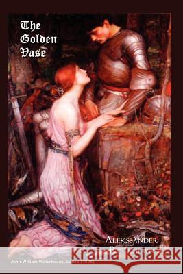 The Golden Vase Alekssander Rockhewn 9781403330376 Authorhouse - książka