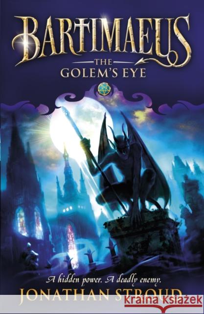 The Golem's Eye Jonathan Stroud 9780552562812 Penguin Random House Children's UK - książka