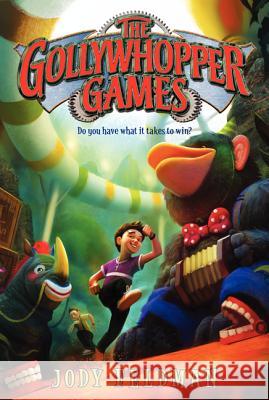 The Gollywhopper Games Jody Feldman Victoria Jamieson 9780061214523 HarperCollins - książka