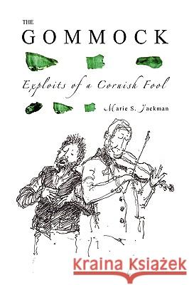 The Gommock Marie S. Jackman 9781450059398  - książka
