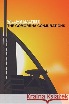 The Gomorrha Conjurations William Maltese 9780809501267 Borgo Press - książka