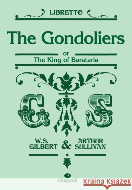 The Gondoliers (Libretto)  9780571539956 Faber Music Ltd - książka