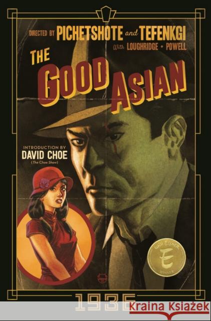 The Good Asian: 1936 Deluxe Edition Pornsak Pichetshote 9781534325852 Image Comics - książka