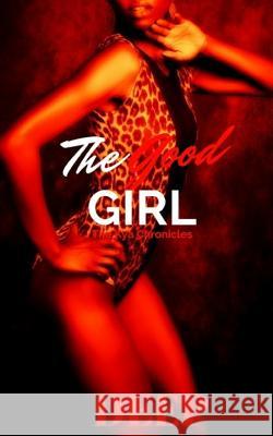 The Good Girl Deep 9781978453203 Createspace Independent Publishing Platform - książka