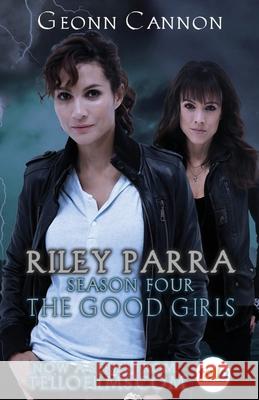 The Good Girls Geonn Cannon 9781944591953 Supposed Crimes, LLC - książka