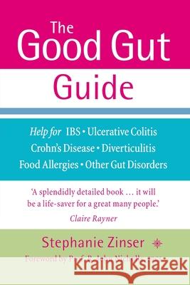 The Good Gut Guide Stephanie Zinser 9780007138050  - książka
