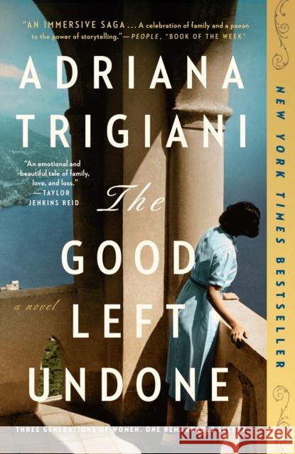 The Good Left Undone: A Novel Adriana Trigiani 9780593183342 Penguin Publishing Group - książka