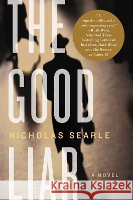 The Good Liar Nicholas Searle 9780062407504 Harper Paperbacks - książka