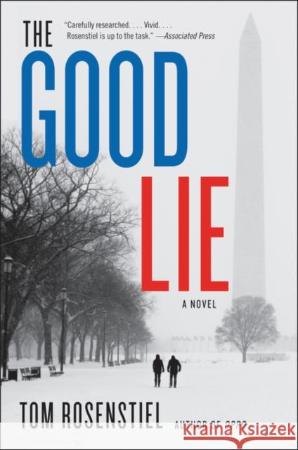 The Good Lie Tom Rosenstiel 9780062475428 Ecco Press - książka