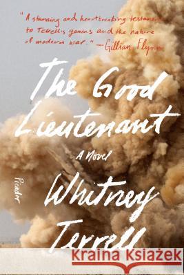 The Good Lieutenant Whitney Terrell 9781250132161 Picador USA - książka