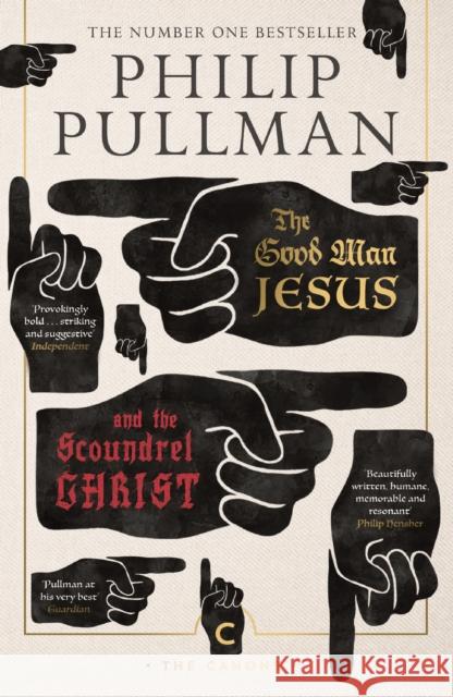 The Good Man Jesus and the Scoundrel Christ Philip Pullman 9781786891952 Canongate Books - książka