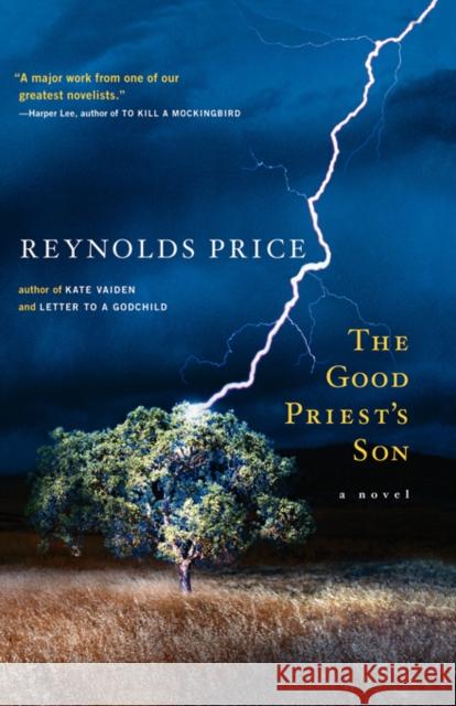 The Good Priest's Son Reynolds Price 9780743254014 Scribner Book Company - książka