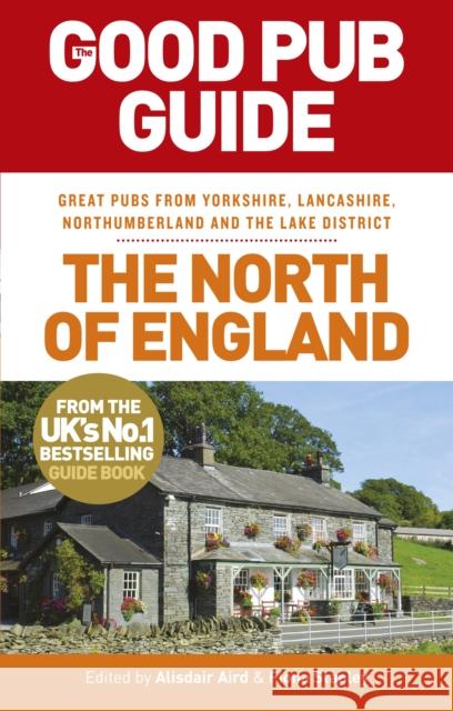 The Good Pub Guide: The North of England   9780091949617  - książka