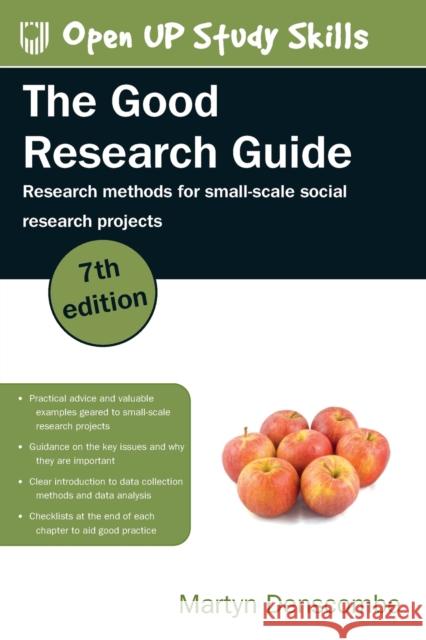 The Good Research Guide: Research Methods for Small-Scale Social Research Projects Martyn Denscombe 9780335249831 Open University Press - książka