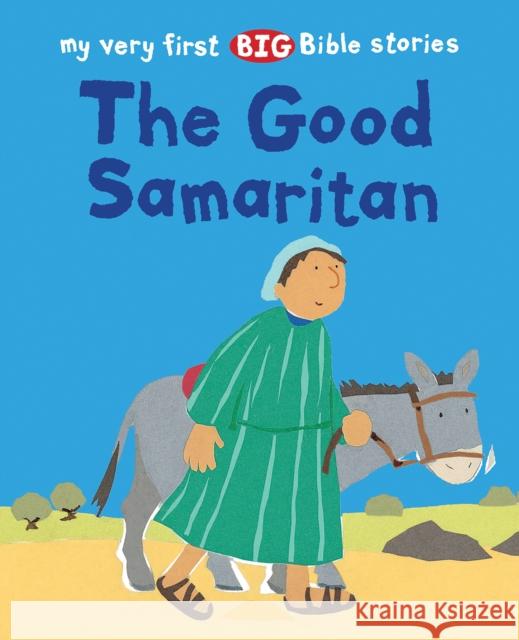 The Good Samaritan Lois Rock 9780745978833 Lion Hudson Ltd - książka