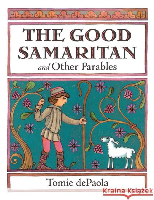 The Good Samaritan and Other Parables Tomie dePaola 9780823444328 Holiday House Inc - książka