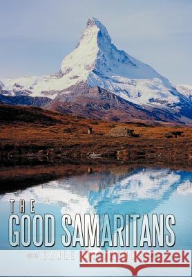 The Good Samaritans: An Adventure Novel Jacobs, Earle W. 9781467062435 Authorhouse - książka