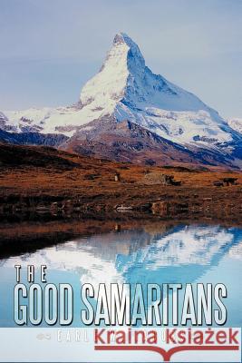 The Good Samaritans: An Adventure Novel Jacobs, Earle W. 9781467062442 Authorhouse - książka