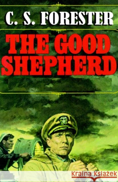The Good Shepherd C. S. Forester 9781931313278 Simon Publications - książka